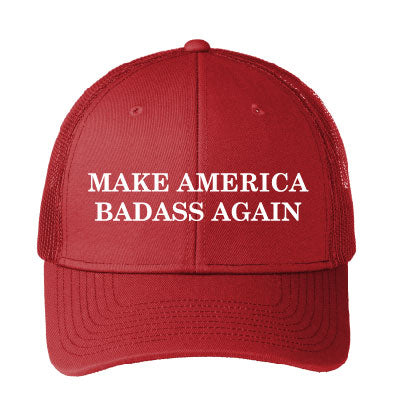 Make America Badass Again - Trucker Hat